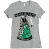 caffeinate! Ladies Fitted T-Shirt