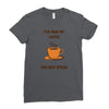 funny coffee Ladies Fitted T-Shirt