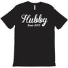 hubby since 2015 funny T-Shirt