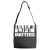tokens life matters Adjustable Strap Totes