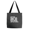 sarcasm and attitude areso much chaper than therapy and bail money Tote Bags