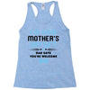 I'm Your Mother's Day Gift Dad Says You're Welcome Baby Boy Racerback Tank