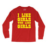 i like girls who like girls Long Sleeve Shirts