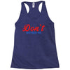 Don't Bother Me Racerback Tank