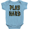 Play Hard Baby Bodysuit