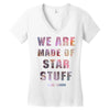 We Are Made of Star Stuff Women's V-Neck T-Shirt