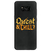 quest &amp; chill Samsung Galaxy S8