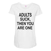 adults suck (2) Maternity Scoop Neck T-shirt