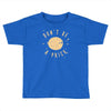 be cool Toddler T-shirt