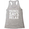 Frankie Says Relax Racerback Tank