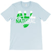 all natural T-Shirt