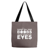 please tell your boobs to stop staring at my eyes Tote Bags