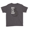 bike 'til you barf Youth Tee