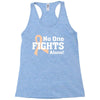 No 0ne Fights Alone Racerback Tank