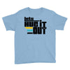 lets hug it out Youth Tee