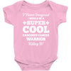 i never imagined i would be a super cool carcinoid cancer warrior kill Baby Bodysuit