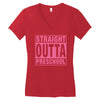 straight outta preschool Women's V-Neck T-Shirt