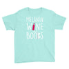 melanin wine and books Youth Tee