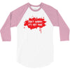 don't worry it's not mine 3/4 Sleeve Shirt