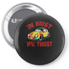 in rust we trust  rat beetle hot rod Pin-back button