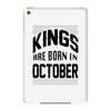 kings are born in october iPad Mini 4