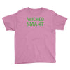 wicked smaht funny Youth Tee
