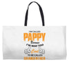 I'm Called Pappy  Because  I'm Way Too Cool To Be Called Grandfather Weekender Totes