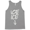 ice ice baby Tank Top