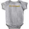 It's All Good Baby Bodysuit