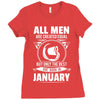All Men Are Created Equal But Only the Best Are Born In January Ladies Fitted T-Shirt