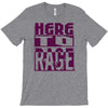 here to rage T-Shirt