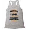 Super Cool Father Of A Freaking Awesome Daughter Racerback Tank
