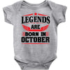 Legends Are Born In October Baby Onesie