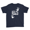 lets get ready to fumble Youth Tee
