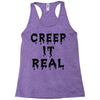creep it real Racerback Tank