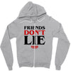 friends don't lie Zipper Hoodie