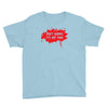 don't worry it's not mine Youth Tee