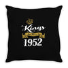 kings are born in 1952 Throw Pillow