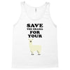 Save The Drama For Your Lama Tank Top