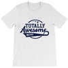 Totally Awesome Brother T-Shirt
