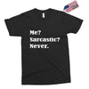 sarcastic Exclusive T-shirt