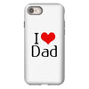 I LOVE DAD iPhone 8