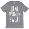 real women sweat T-Shirt
