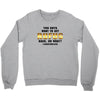 You Guys Want to Get Rufus Back, or What Crewneck Sweatshirt