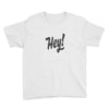 HEY Youth Tee