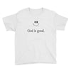 god is good Youth Tee