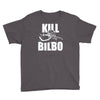 kill bilbo Youth Tee