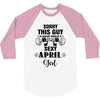 sorry this guy is already taken by a super sexy  april girl 3/4 Sleeve Shirt