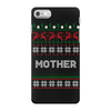 ugly christmas mother iPhone 7 Case