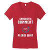 sarcastic comment loading Women's V-Neck T-Shirt